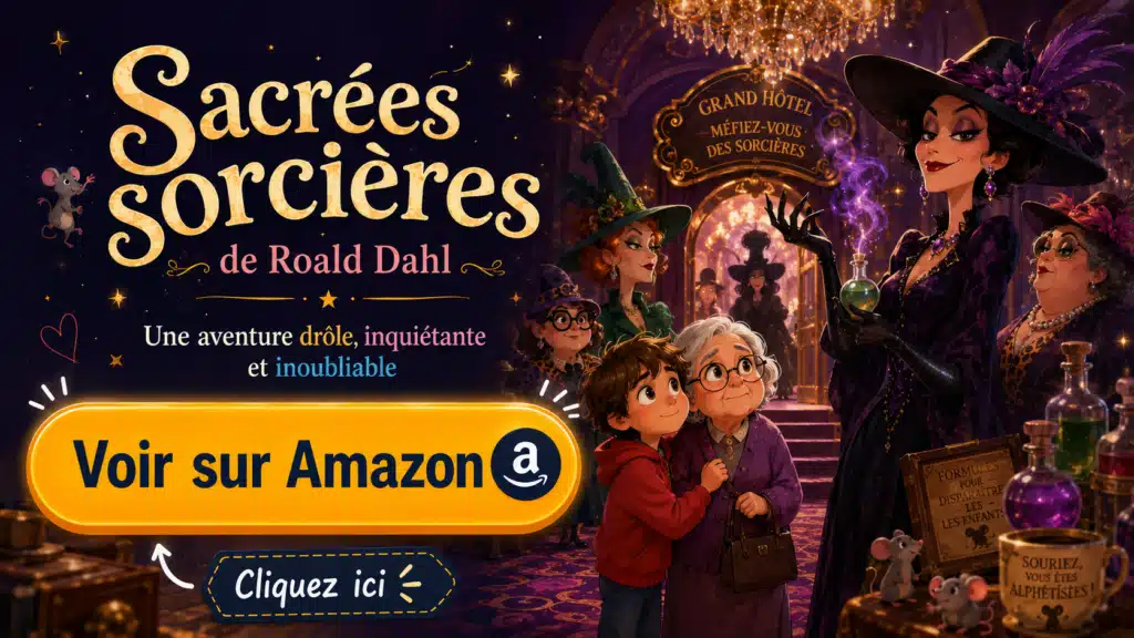 Sacrées sorcières de Roald Dahl, roman jeunesse drôle et inquiétant avec bouton Amazon visible